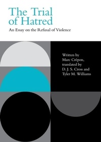 Enlarge image Cover: The Trial of Hatred - Edinburgh University Press