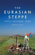 Cover: The Eurasian Steppe - Edinburgh University Press