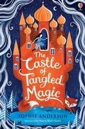 Cover: The Castle of Tangled Magic - Usborne Publishing Ltd