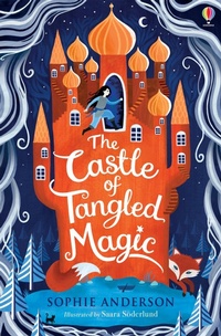 Enlarge image Cover: The Castle of Tangled Magic - Usborne Publishing Ltd