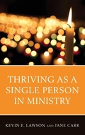 Cover: Thriving as a Single Person in Ministry - Rowman & Littlefield Publishers
