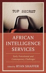 Cover: African Intelligence Services - Rowman & Littlefield Publishers