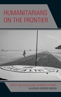 Cover: Humanitarians on the Frontier - Rowman & Littlefield Publishers