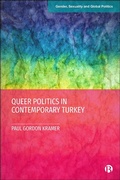Cover: Queer Politics in Contemporary Turkey - Bristol University Press