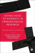 Cover: Giving Voice to Diversity in Criminological Research - Bristol University Press