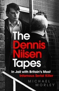 Cover: The Dennis Nilsen Tapes - Hodder & Stoughton