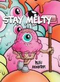 Cover: Buff Monster: Stay Melty NEW EDITION - Gingko Press, Inc