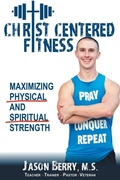 Cover: Christ-Centered Fitness - Rise Up Publications