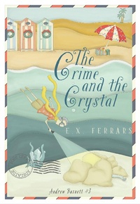 Enlarge image Cover: The Crime and the Crystal - Felony & Mayhem