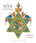 Cover: The Szyk Haggadah - Abrams