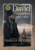 Cover: David Copperfield (Annotated, LARGE PRINT) - Sastrugi Press LLC