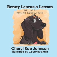 Enlarge image Cover: Benny Learns a Lesson - Elk Lake Publishing Inc