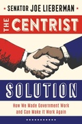 Cover: The Centrist Solution - Diversion Books