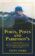 Cover: Ports, Posts and Parkinson's - AuthorHouse