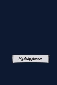 Abbildung von: My Daily Planner - Lulu.com