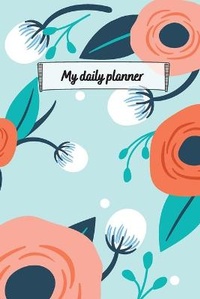 Abbildung von: My Daily Planner - Lulu.com