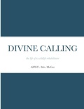 Cover: Divine Calling - Lulu.com