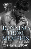 Cover: Running From Memphis - Tisha Stow