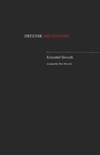 Enlarge image Cover: Defense Mechanism - Textshop Editions