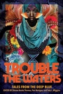 Cover: Trouble the Waters - Third Man Books