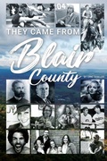 Cover: They Came From Blair County - Right Move Entertainment of Pa