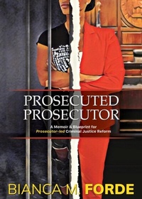 Abbildung von: Prosecuted Prosecutor - Forde Ventures LLC