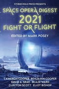 Cover: Space Opera Digest 2021 - Stories Rule Press