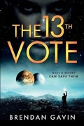 Cover: The 13th Vote - Red Light Green Light Publishing Company