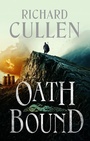 Cover: Oath Bound - Head of Zeus -- an Aries Book