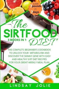Abbildung von: The Sirtfood Diet - Lindsay Jolie