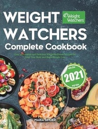 Enlarge image Cover: Weight Watchers Complete Cookbook 2021 - Jamaal Putnam