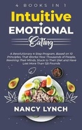 Cover: Intuitive + Emotional Eating - Nancy Lynch