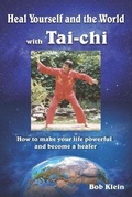 Cover: Heal Yourself and the World with Tai-chi - Artistic Video