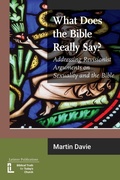 Cover: What Does the Bible Really Say? - Latimer Trust
