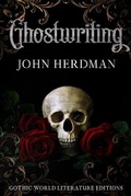 Cover: Ghostwriting - Gothic World Literature Editions