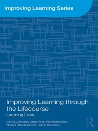 Enlarge image Cover: Improving Learning through the Lifecourse - Routledge