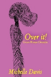 Enlarge image Cover: Over It! - Tyesha Davis Books