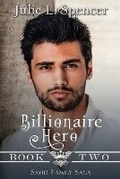 Cover: Billionaire Hero - Spencer Publishing, LLC