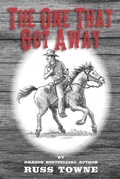 Cover: The One That Got Away - Russ Towne