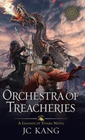 Cover: Orchestra of Treacheries - Dragonstone Press