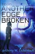 Cover: Upon Another Edge Broken - Oak Leaf Books LLC