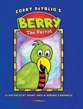 Cover: Berry the Parrot - Idea Press