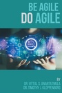 Cover: Be Agile Do Agile - Business Expert Press