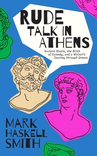 Abbildung von: Rude Talk in Athens - Unnamed Press