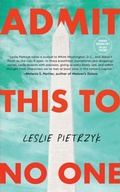 Cover: Admit This to No One - Unnamed Press