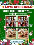 Cover: Spot the Difference "I Love Christmas" Picture Puzzles - Puzzle Favorites