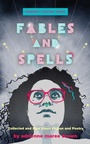 Cover: Fables and Spells - AK Press