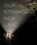 Cover: Our Strange New Land - Yoffy Press