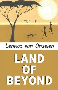 Abbildung von: Land of Beyond - Write-On Publishing