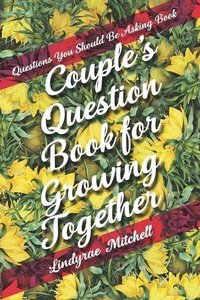 Abbildung von: Questions You Should Be Asking Book - Couple's Question Book for Growing Together - Caramel Creatives